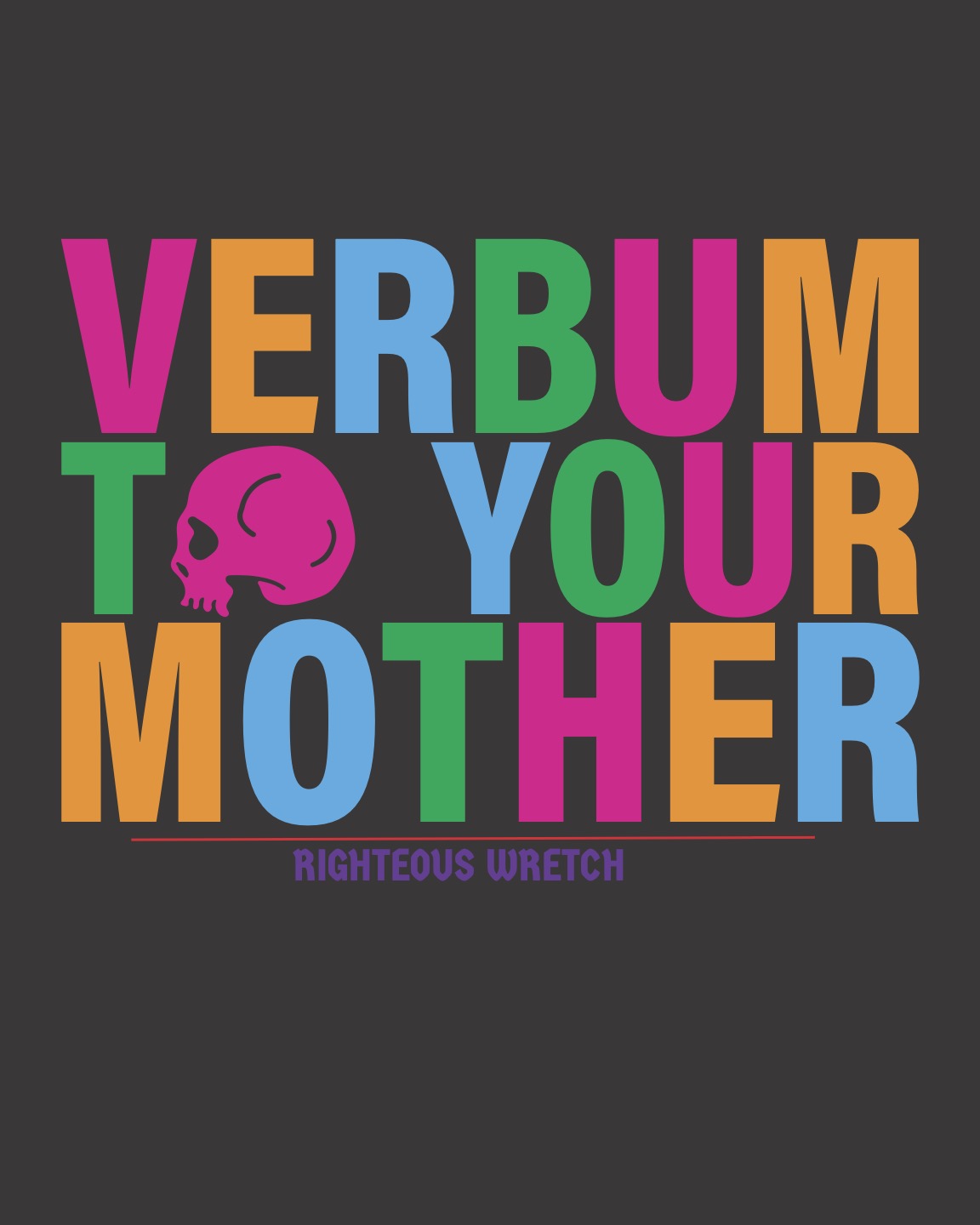 Verbum To Your Mother - Women's