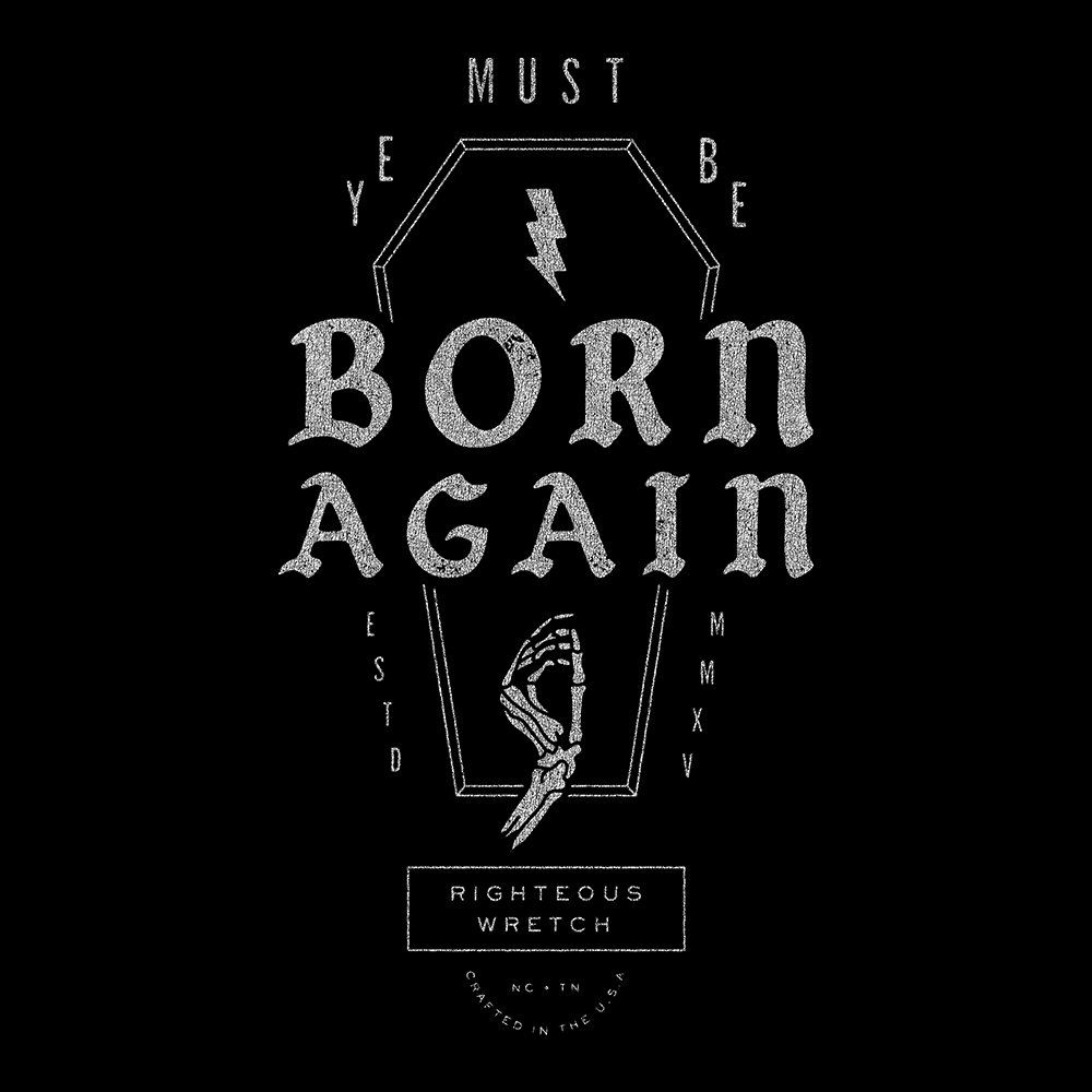 Ye Must Be Born Again